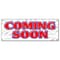 Signmission COMING SOON BANNER SIGN now opening signs open grand new business watch B-Coming Soon - alternate 1